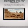 When The Land Spoke First