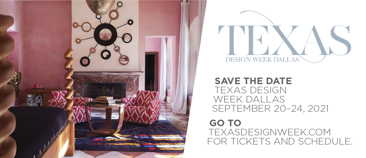 Save The Date Texas Design Week Dallas Dallas Design District